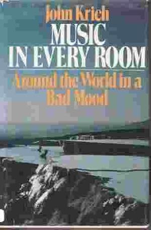 Seller image for Music In Every Room Around the World in a Bad Mood for sale by Ye Old Bookworm