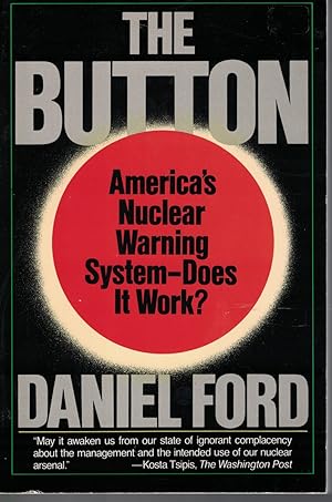 Seller image for Button, The The Pentagon's Strategic Command and Control System for sale by Ye Old Bookworm