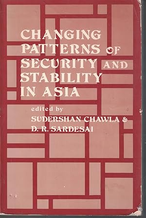 Imagen del vendedor de Changing Patterns Of Security And Stability In Asia a la venta por Ye Old Bookworm