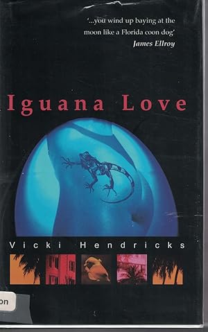 Imagen del vendedor de Iguana Love a la venta por Ye Old Bookworm