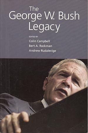 Bild des Verkufers fr The George W. Bush Legacy zum Verkauf von Ye Old Bookworm