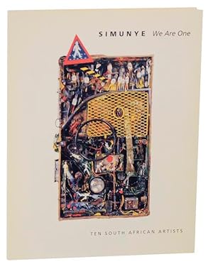 Seller image for Simunye- We Are One: Ten South African Artists for sale by Jeff Hirsch Books, ABAA