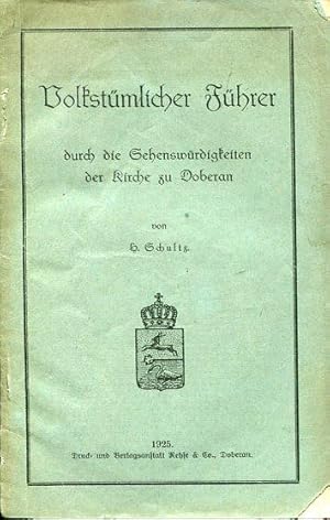 Volkstümlicher Führer durch die Sehenswürdigkeiten der Kirche zu (Bad) Doberan.