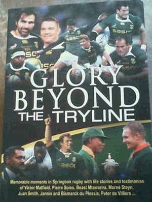 Seller image for Glory Beyond The Tryline for sale by Chapter 1