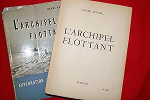 Seller image for L'ARCHIPEL FLOTTANT EXPLORATION AERIENNE DU POLE for sale by Librairie RAIMOND