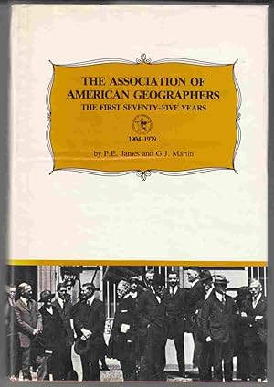 Seller image for The Association of American Geographers The First Seventy-Five Years 1904-1979 for sale by Riverwash Books (IOBA)