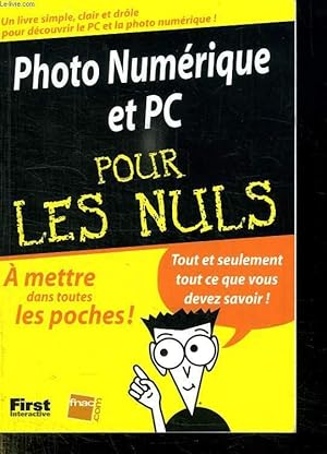 Image du vendeur pour DECOUVRIR LE PC ET LA PHOTO NUMERIQUE POUR LES NULS. mis en vente par Le-Livre