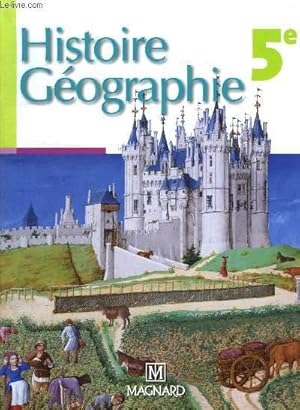 Bild des Verkufers fr HISTOIRE GEOGRAPHIE 5 e. zum Verkauf von Le-Livre