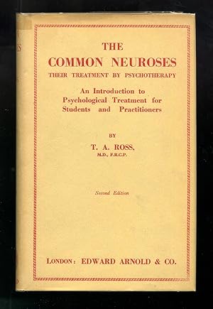 The Common Neuroses Their Treatment by Psychotherapy. In Introductioni to Psychological Treatment...