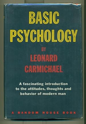 Basic Psychology A Study of The Modern Healthy Mind.