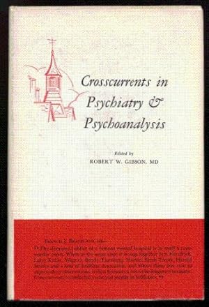 Crosscurrents in Psychiatry & Psychoanalysis.