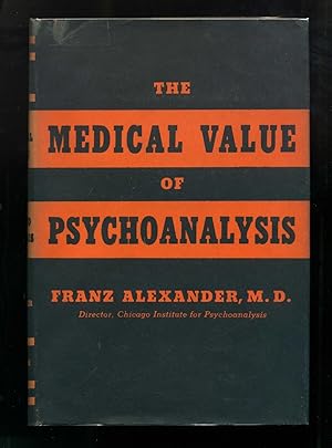 The Medical Value of Psychoanalysis.