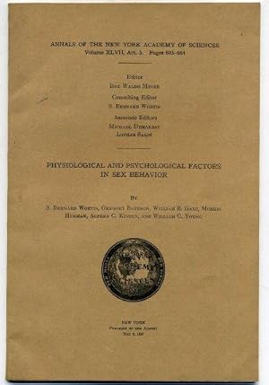 Bild des Verkufers fr Physiological and Psychological Factors In Sex Behavior. Annals of The New York Academy of Sciences, Vol. LXVII, Art. 5. zum Verkauf von David Mason Books (ABAC)