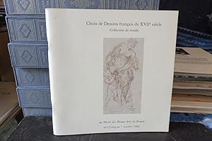 Image du vendeur pour Choix De Dessins Franais Du XVIIe Sicle - Collection Du Muse Des Beaux-Arts De Rouen Du 16 Juin Au 7 Octobre 1984 mis en vente par librairie ESKAL