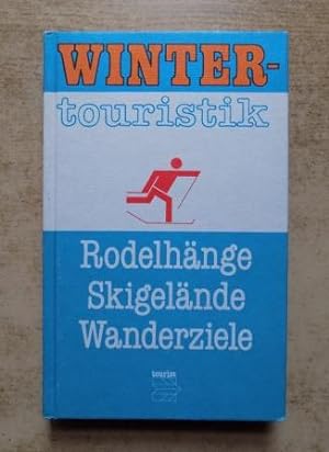 Wintertouristik - Rodelhänge, Skigelände und Wanderziele in der DDR.