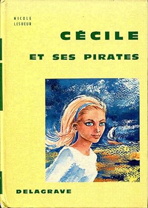 Bild des Verkufers fr Ccile et ses pirates zum Verkauf von L'ivre d'Histoires