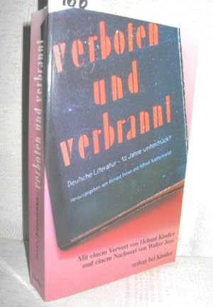 Seller image for verboten und verbrannt (Deutsche Literatur 12 Jahre unterdrckt) for sale by Antiquariat Zinnober