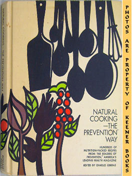 Natural Cooking - The Prevention Way