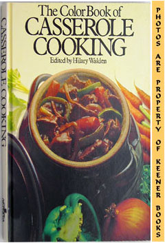 The Color Book Of Casserole Cooking