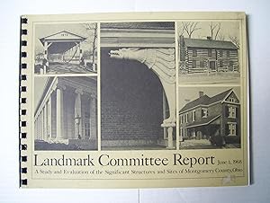 Landmark Committee Report June 1 1968 - Montgomery County, Ohio