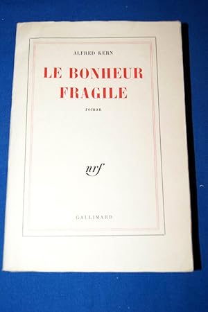 Image du vendeur pour LE BONHEUR FRAGILE mis en vente par Librairie RAIMOND