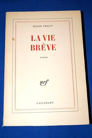 Bild des Verkufers fr LA VIE BREVE zum Verkauf von Librairie RAIMOND