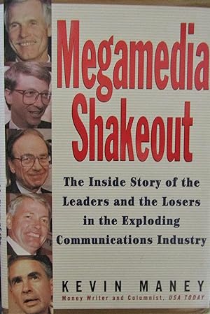 Seller image for Megamedia Shakeout: The inside story of the leaders and the losers in the exploding communications industry for sale by Moneyblows Books & Music