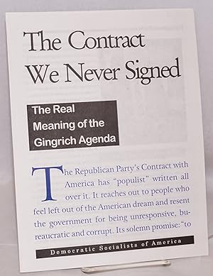 The Contract We Never Signed: The real meaning of the Gingrich agenda