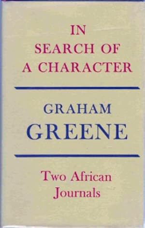 In Search of a Character, Two African Journals