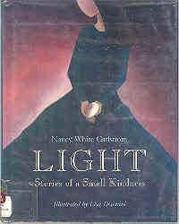 Seller image for Light: Stories of a Small Kindness for sale by The Book Faerie