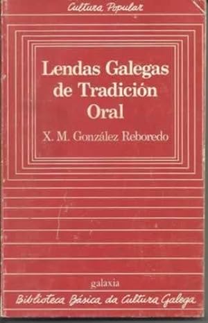 Seller image for LENDAS GALEGAS DE TRADICIN ORAL for sale by Librera Cajn Desastre