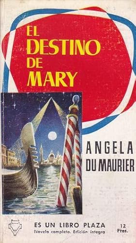 Imagen del vendedor de EL DESTINO DE MARY a la venta por Librera Races