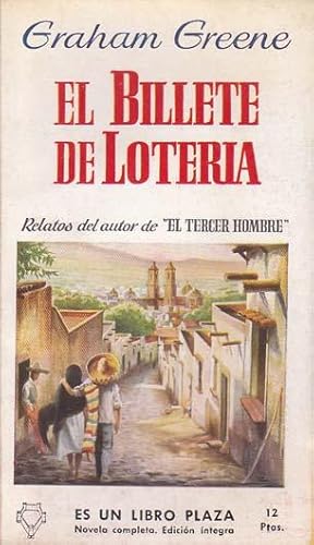 EL BILLETE DE LOTERIA