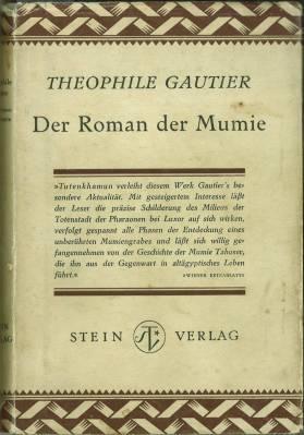 Der Roman der Mumie. (Deutsche Bearbeitung von Stephan Sorel).