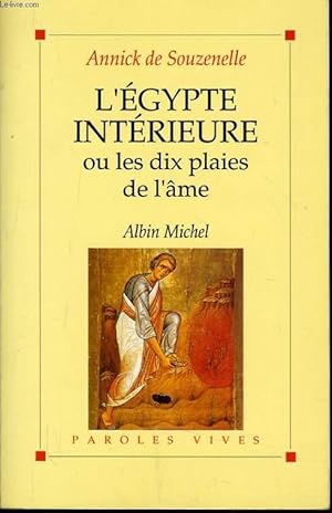 Bild des Verkufers fr L'EGYPTE INTERIEURE ou les dix plaies de l'me zum Verkauf von Le-Livre