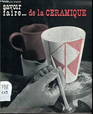 Seller image for SAVOIR FAIRE DE LA CERAMIQUE for sale by Le-Livre