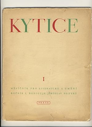 Kytice. mesicnik pro literaturu a umeni Roc. I-III (all published)