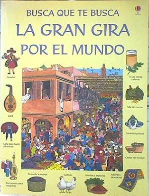 Image du vendeur pour La gran gira por el mundo mis en vente par Almacen de los Libros Olvidados