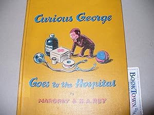 Bild des Verkufers fr Curious George Goes to the Hospital zum Verkauf von Thomas F. Pesce'