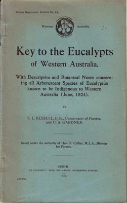 Image du vendeur pour Key to the Eucalypts of Western Australia. With Descriptive and Botanical Notes concerning all Arborescent Species of Eucalyptus known to be Indigenous to Western Australia. . mis en vente par Berkelouw Rare Books