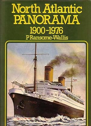 Seller image for NORTH ATLANTIC PANORAMA 1900-1976 for sale by Jean-Louis Boglio Maritime Books