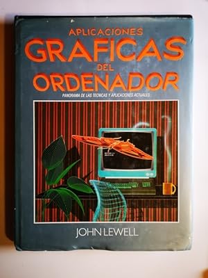 Imagen del vendedor de APLICACIONES GRFICAS DEL ORDENADOR. Panorama de las tcnicas y aplicaciones actuales. a la venta por Librera Pramo