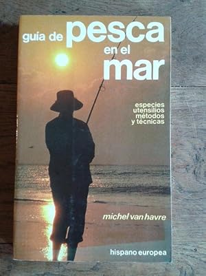 Seller image for GUA DE PESCA EN EL MAR. ESPECIES, UTENSILIOS,MTODOS Y TCNICAS for sale by Librera Pramo