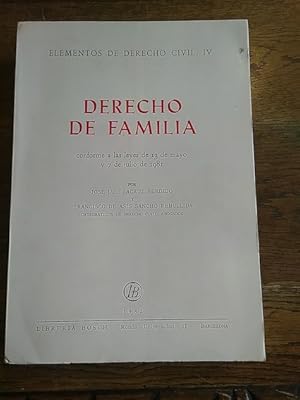 Imagen del vendedor de ELEMENTOS DE DERECHO CIVIL, IV. DERECHO DE FAMILIA conforme a las leyes de 13 de mayo y 7 de julio de 1981 a la venta por Librera Pramo