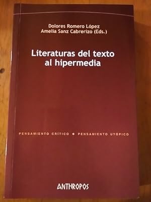 Bild des Verkufers fr Literaturas del texto al hipermedia zum Verkauf von Librera Pramo