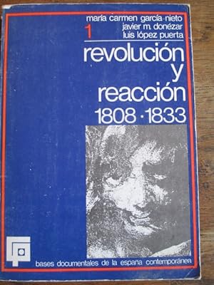 Imagen del vendedor de REVOLUCIN Y REACCIN, 1808-1833. VOLUMEN I a la venta por Librera Pramo