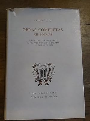 Imagen del vendedor de OBRAS COMPLETAS. XII. POEMAS: CANTO A JUREZ. CRISOPEYA. EL POLTICO DE LOS DAS DEL MAR. LA CIUDAD DE DIOS a la venta por Librera Pramo