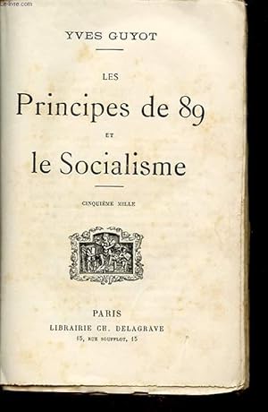 Bild des Verkufers fr LES PRINCIPES DE 89 ET LE SOCIALISME zum Verkauf von Le-Livre