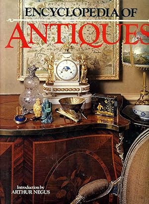 Immagine del venditore per ENCYCLOPEDIA OF ANTIQUES venduto da Pendleburys - the bookshop in the hills