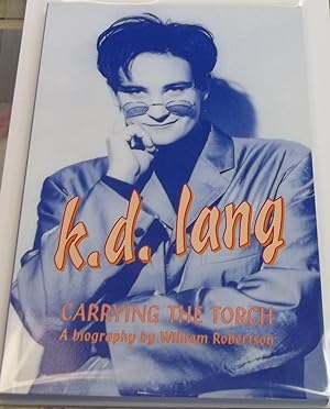 K.D. Lang, Carrying the Torch